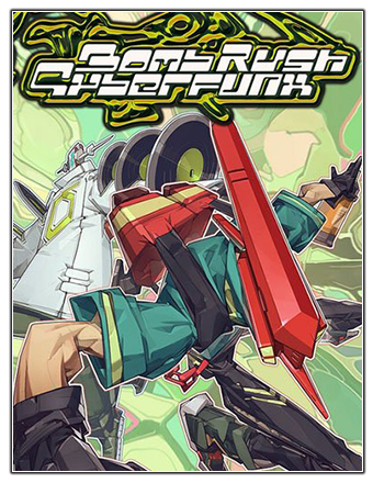 Bomb Rush Cyberfunk [v 1.0.19735] (2023) PC | RePack from Chovka