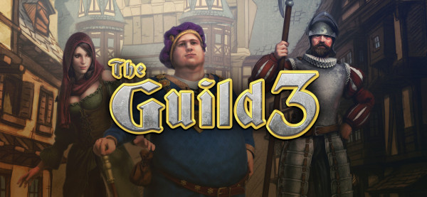 The Guild 3 [v 1.0.7] (2022) PC | RePack from Pioneer