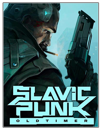 SlavicPunk: Oldtimer (2023) PC | RePack from Chovka
