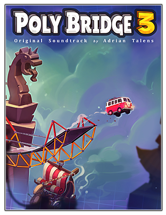 Poly Bridge 3 [v 1.0.13] (2023) PC | RePack from Chovka