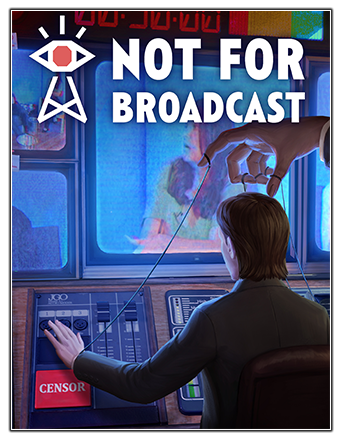 Not For Broadcast Deluxe Edition [v 2023.03.24a + DLCs] (2022) PC | RePack from Chovka