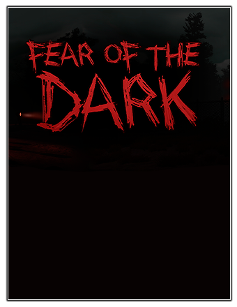 Fear of the Dark (2023) PC | RePack from Chovka