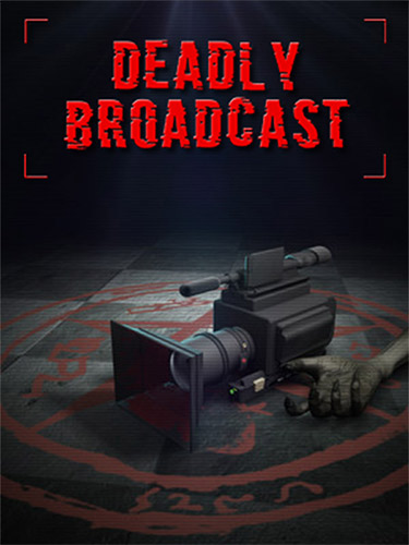 Deadly Broadcast (2023) PC | RePack from FitGirl