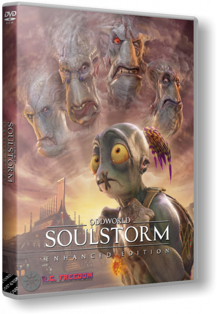Oddworld: Soulstorm - Enhanced Edition [v 1.20.57714] (2021) PC | RePack by RG Freedom