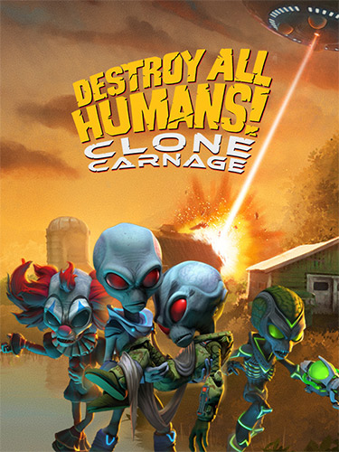 Destroy All Humans! – Clone Carnage [v 1.0.11341] (2022) PC | RePack from FitGirl