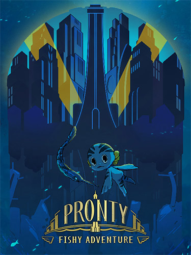 Pronty: Fishy Adventure [v 2.0.0 + DLC] (2021) PC | RePack from FitGirl