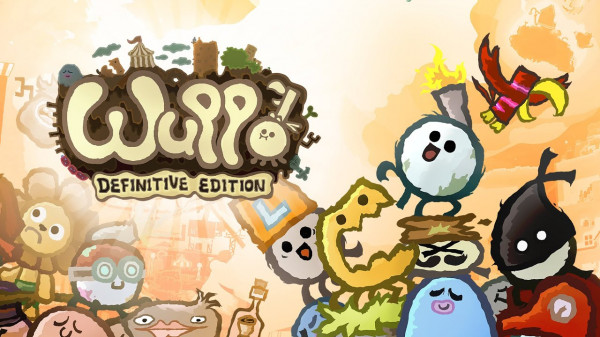Wuppo: Definitive Edition [v 1.0.41] (2016) PC | RePack from Pioneer