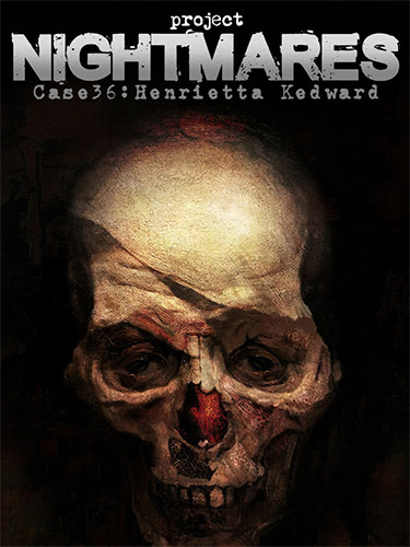 Project Nightmares: Case 36 - Henrietta Kedward (2021) PC | RePack from FitGirl