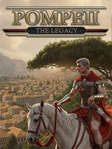 Pompeii The Legacy [v 1.000.6] (2026) PC | RePack from FitGirl
